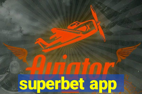 superbet app